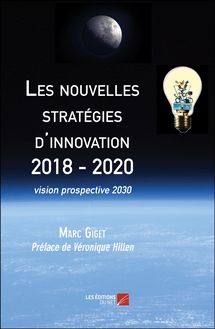 Les nouvelles stratégies d innovation 2018 - 2020
