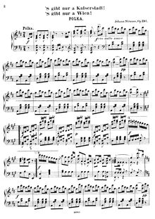 Partition complète,  s gibt nur a Kaiserstadt,  s gibt nur a Wien !, Op. 291 par Johann Strauss Jr.
