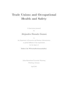 Trade unions and occupational health and safety [Elektronische Ressource] / presented by Alejandro Donado Gomez