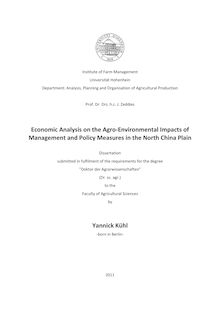 Economic analysis on the agro-environmental impacts of management and policy measures in the North China Plain [Elektronische Ressource] / by Yannick Kühl