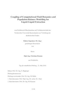 Coupling of computational fluid dynamics and population balance modelling for liquid-liquid extraction [Elektronische Ressource] / von Christian Drumm