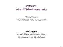 CEDRICS: When CEDRAM meets tralics
