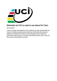 Dopage : déclaration de l UCI au sujet du cas Astana Pro Team