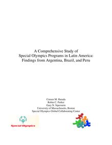 A Comprehensive Study of Special Olympics Programs in Latin ...