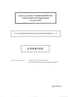 Corrige BACPRO INDUSTRIE PROC Mathematiques et sciences physiques 2003