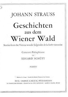 Partition No.3 - Geschichten aus dem Wiener Wald (Tales from pour Vienna Woods), Concert Paraphrases on J. Strauss s Waltz Motifs par Eduard Schütt