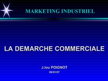 La Démarche commerciale - Marketing Industriel