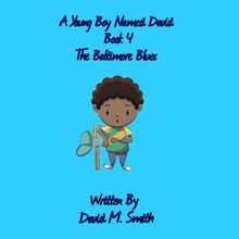 A Young Boy Named David Book 4