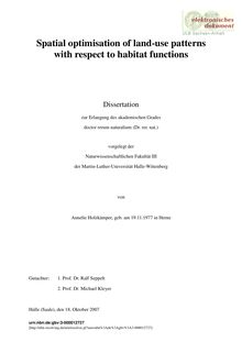 Spatial optimisation of land use patterns with respect to habitat functions [Elektronische Ressource] / von Annelie Holzkämper