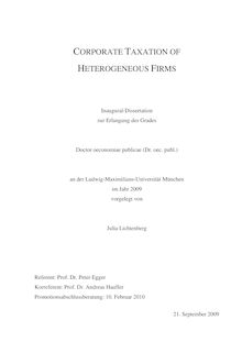 Corporate taxation of heterogeneous firms [Elektronische Ressource] / vorgelegt von Julia Lichtenberg