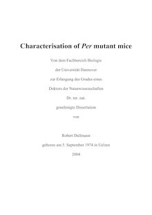 Characterisation of Per mutant mice [Elektronische Ressource] / von Robert Dallmann