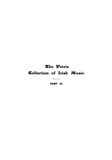 Partition , partie III, pour Complete Collection of Irish Music