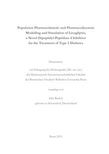 Population Pharmacokinetic and Pharmacodynamic Modelling and Simulation of Linagliptin, a Novel Dipeptidyl-Peptidase 4 Inhibitor for the Treatment of Type 2 Diabetes [Elektronische Ressource] / Silke Retlich