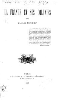 La France et ses colonies / par Charles Cerisier