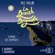 La Breizh Brigade - Tome 3 L Ombre des remparts