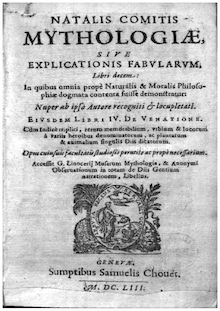 Natalis Comitis Mythologiae, siue Explicationis fabularum libri decem