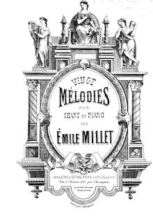 Partition complète, 20 Mélodies, Millet, Emile
