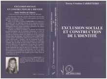 EXCLUSION SOCIALE ET CONSTRUCTION DE L IDENTITÉ