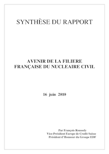 Avenir de la filière française du nucléaire civil - Synthèse du rapport