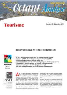 Saison touristique 2011 : le confort plébiscité (Octant Analyse n° 26)