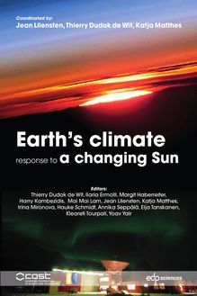 Earth’s climate response to a changing Sun