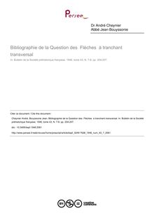 Bibliographie de la Question des  Flèches  à tranchant transversal - article ; n°7 ; vol.43, pg 204-207