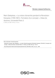 Marc Deleplace, « La notion d anarchie pendant la Révolution française (1789-1801). Formation d un concept », thèse de doctorat, Université Paris 3  ; n°1 ; vol.39, pg 119-121