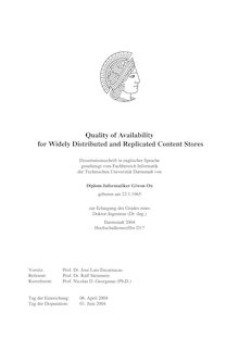 Quality of availability for widely distributed and replicated content stores [Elektronische Ressource] / von Giwon On