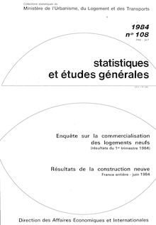 Commercialisation des logements neufs (enquête trimestrielle) ECLN - 1971-1986 - Récapitulatif. : Résultats du 1er trimestre 1984.