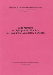 Aide-m&eacute;moire of spirographie practice for examining ventilatory function
