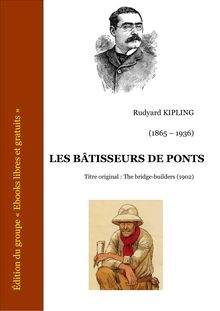 Kipling les batisseurs de ponts