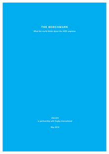 The Benchmark - What the world thinks about the AIDS response
