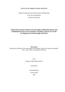 Study of the natural resistance towards apple proliferation disease and establishment of an in vitro resistance screening system in view of the development of resistant apple rootstocks [Elektronische Ressource] / presented by Claudia Bisognin