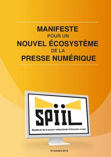SPIIL - Manifeste pour un nouvel écosystème de la presse numérique  