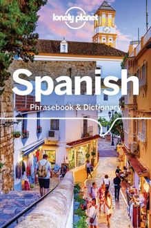 Lonely Planet Spanish Phrasebook & Dictionary with Audio