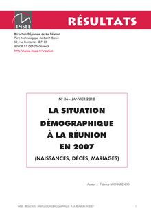 Résultats n°36 - La situation  démographique en 2007 à La Réunion
