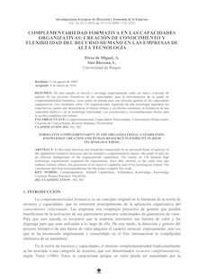 COMPLEMENTARIEDAD FORMATIVA EN LAS CAPACIDADES ORGANIZATIVAS: CREACIÓN DE CONOCIMIENTO YFLEXIBILIDAD DEL RECURSO HUMANO EN LAS EMPRESAS DE ALTA TECNOLOGÍA(FORMATIVE COMPLEMENTARITY IN THE ORGANIZATIONAL CAPABILITIES: KNOWLEDGE CREATION AND HUMAN RESOURCE FLEXIBILITY IN HIGH TECHNOLOGY FIRMS)