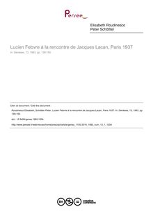 Lucien Febvre à la rencontre de Jacques Lacan, Paris 1937 - article ; n°1 ; vol.13, pg 139-150