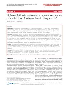 High-resolution intravascular magnetic resonance quantification of atherosclerotic plaque at 3T
