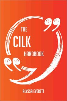 The Cilk Handbook - Everything You Need To Know About Cilk