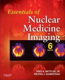 Essentials of Nuclear Medicine Imaging E-Book