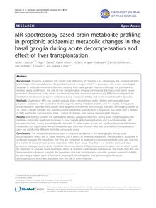 MR spectroscopy-based brain metabolite profiling in propionic acidaemia: metabolic changes in the basal ganglia during acute decompensation and effect of liver transplantation