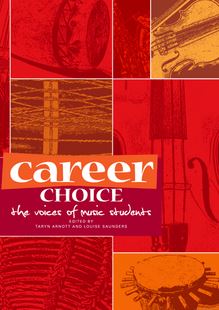 Career Choice: The Voices of Music Students