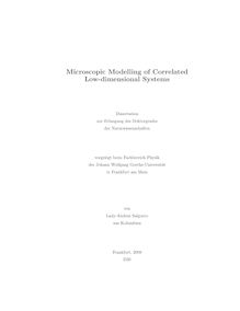 Microscopic modelling of correlated low-dimensional systems [Elektronische Ressource] / von Lady-Andrea Salguero
