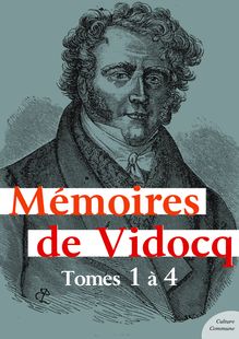 Mémoires de Vidocq, tomes 1 à 4