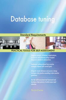 Database tuning Standard Requirements