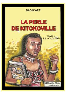 La Perle de Kitokoville - Tome 1