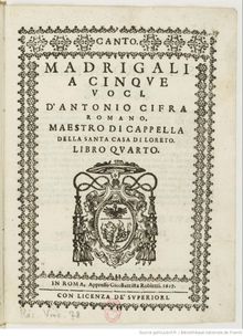 Partition Complete set of parties, Madrigali a cinque voci d Antonio Cifra Romano Maestro della santa casa di Loreto, Libro Quarto