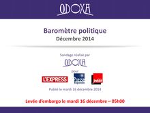 Baromètre politique Décembre 2014 - Odoxa - Le FN au plus haut pour les départementales