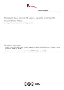 Un recueil Biago Virgilio : В. Virgilio, Epigrafia e storiografia. Studi di Storia Antica.  ; n°1 ; vol.14, pg 384-385